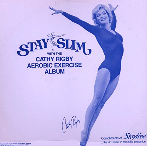 Stay Slim with the Cathy Rigby Aerobic Exercise Album