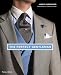 The Perfect Gentleman: The Pursuit of Timeless Elegance and Style in London