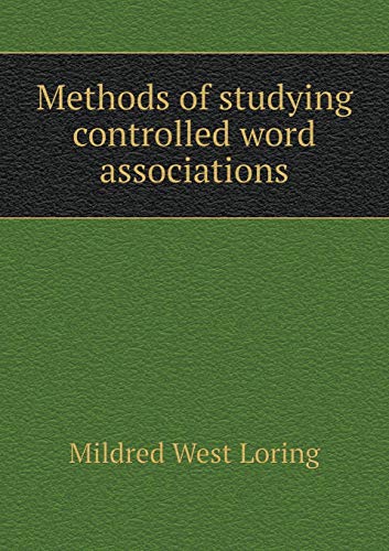 Methods of studying controlled word associations 5519337179 Book Cover