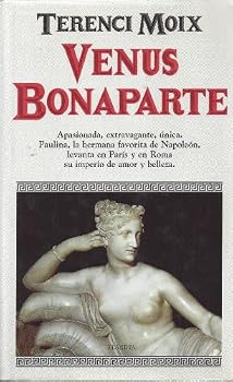 Paperback Venus Bonaparte (Coleccio´n Autores espan~oles e hispanoamericanos) (Spanish Edition) Book