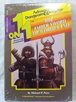 The Amber Sword of World's End (Advanced Dungeons & Dragons, 1 on 1 Adventure Gamebooks) 0880382872 Book Cover
