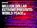 Million Dollar Extreme Presents: World Peace Season 1