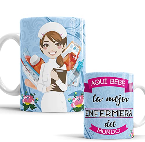 Aquí Bebe La Mejor Enfermera del Mundo - Regalo para Enfermera - Taza para Desayuno - Idea para Hacer un Regalo Original - Taza de cerámica de 350 ML Aquí Bebe La Mejor Enfermera del Mundo - Regalo para Enfermera - Taza para Desayuno - Idea para Hacer un Regalo Original - Taza de cerámica de 350 ML