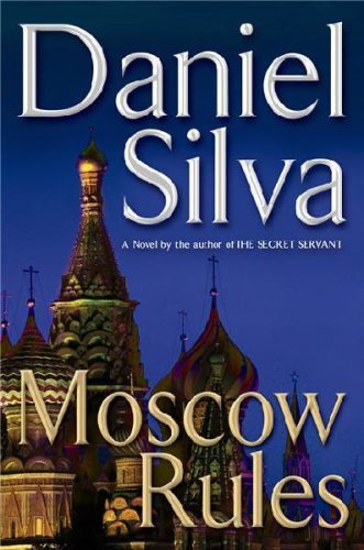 Moscow Rules B001E3VO3O Book Cover