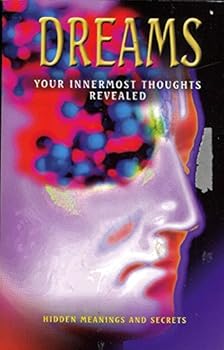 Paperback Dreams: Your Innermost Thoughts Revealed Book