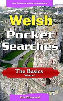 Welsh Pocket Searches - The Basics - Volume 1: A set of word search puzzles to aid your language learning