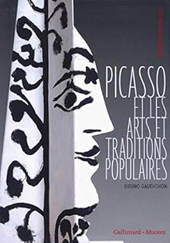 Paperback Picasso et les arts et traditions populaires [French] Book