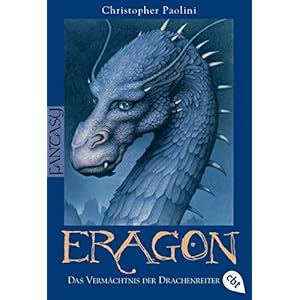 Das Vermächtnis der Drachenreiter: Eragon 1 (Eragon – Die Einzelbände, Band 1) Taschenbuch – 29. August 2014