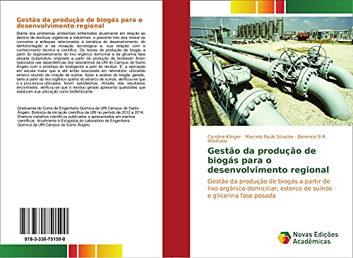 Gestão da produção de biogás para o desenvolvimento regional: Ges...