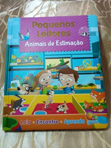 Animais de Estimação - Coleção Pequenos Leitores