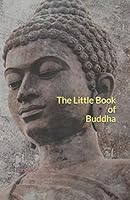 The Little Book of Buddha 197677554X Book Cover