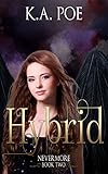 Hybrid (Nevermore, Book 2)