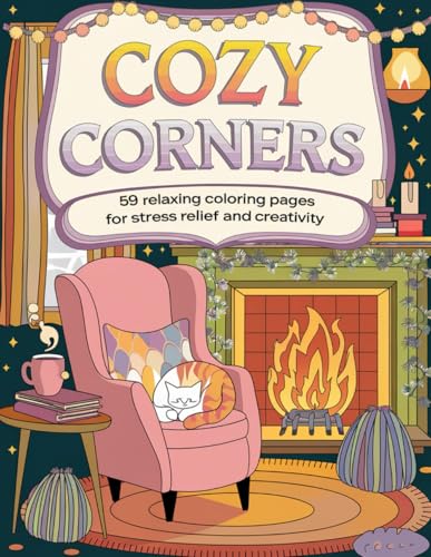 Cozy Corners:: A Coloring Book for Adults and Teens Featuring 59 Adorable Hygge Nooks and Relaxing Spaces (Cute and Comfy Coloring Books) image 2