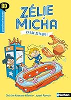 Zélie et Micha - tome 3 : Crabe attaque ! 2092497448 Book Cover