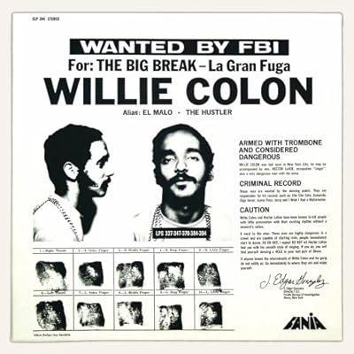 Willie Colon The Big Break-La Gran Fuga