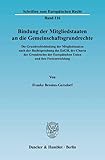 Bindung der Mitgliedstaaten an die Gemeinschaftsgrundrechte.: Die Grundrechtsbindung der Mitgliedstaaten nach der Rechtsprechung des EuGH, der Charta ... (Schriften zum Europäischen Recht, Band 116)