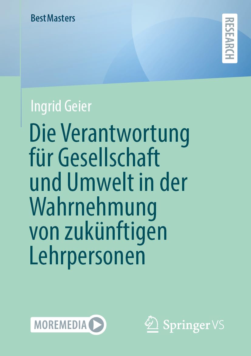 Die Verantwortung fr Gesellschaft und Umwelt in der Wahrnehm... - 9783658514020