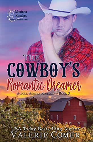 The Cowboy's Romantic Dreamer: A Christian Romance (Saddle Springs Romance)