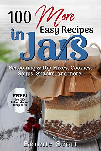 Createspace BLACK & WHITE ILLUSTRATIONS 100 More Easy Recipes In Jars cover