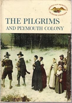 Hardcover Pilgrims & Plymouth Colony Book