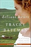 Defiant Heart (Westward Hearts)