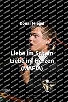 Liebe im Schein - Liebe im Herzen (MAFIA) (German Edition) B0CNM5CKJG Book Cover