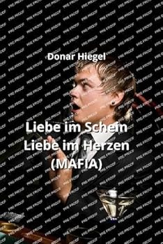 Paperback Liebe im Schein - Liebe im Herzen (MAFIA) [German] Book