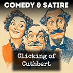 Cover of Clicking of Cuthbert