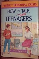 How to Talk With Teenagers 0805454462 Book Cover