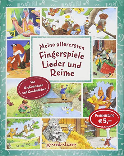 Meine allerersten Fingerspiele, Lieder und Reime: Für Krabbelmäuse und Knuddelbären