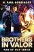Brothers in Valor (Man of War)