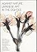 Against Nature - Japanese Art In The Eighties - Dumb Type, Katsura Funakoshi, Kaoru Hirabayashi, Shoko Maemoto...