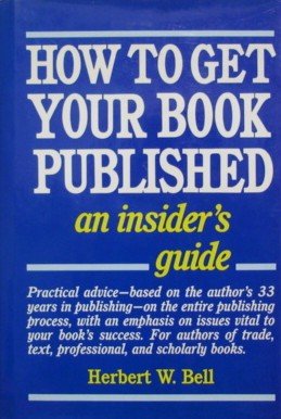 Buy How to Get Your Book Published — BookShops.in