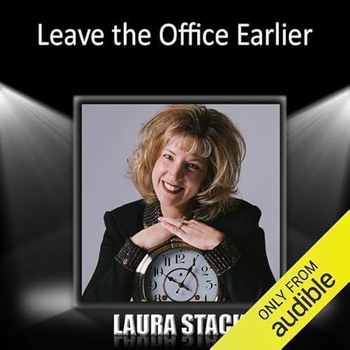 Page de couverture de Leave the Office Earlier