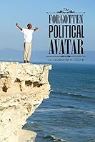 The Forgotten Political Avatar 1482856794 Book Cover