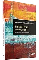 Trinidad, Deseo Y Subversiaon: La Vida Trinitaria de Las Mujeres 849073688X Book Cover
