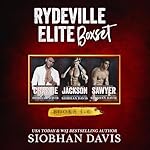 Cover of Rydeville Elite Box Set, Books 4-6