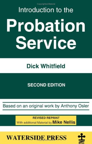 Introduction To The Probation Service Introductory Series Dick