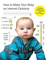 Algopix Similar Product 19 - How to Make Your Baby an Internet
