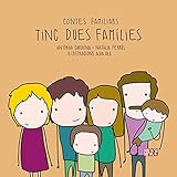  Tinc dues famílies (Contes familiars, Band 4)