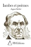 Iambes et poèmes (French Edition)