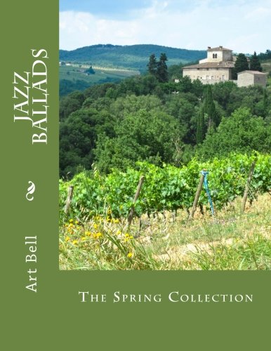 Jazz Ballads: The Spring Collection