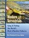 Modern Terrestrials: Tying & Fishing the World's Most Effective Patterns