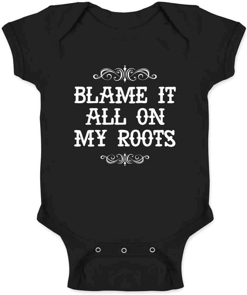 Blame It All On My Roots Country Music Cute Funny Western Infant Baby Boy Girl Bodysuit