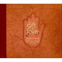 A Gift Of Love: Deepak & Friends Present Music Inspired By The Love Poems Of Rumi by Deepak Chopra & Friends, Various Artists [1998] B00C9QK92W Book Cover