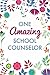 One Amazing School Counselor (6x9 Journal): Purple Blue Floral, Lightly Lined, 120 Pages, Perfect for Notes, Journaling, MotherÃÂ¢Ãâ¬Ãâ¢s Day and Christmas