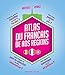 Atlas du fran&Atilde;&sect;ais de nos r&Atilde;&copy;gions (French Edition)