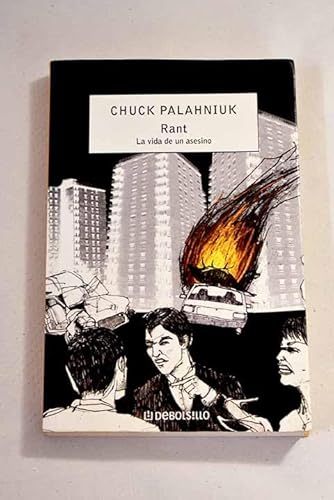 Rant: La vida de un asesino/ An Oral Biography ... [Spanish] 8483467569 Book Cover