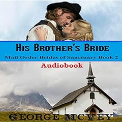 His Brother's Bride Audiolibro Por George H. McVey arte de portada