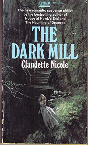 The Dark Mill B001DLG9XC Book Cover